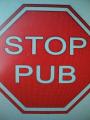 stop pub !